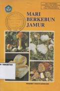 MARI BERKEBUN JAMUR