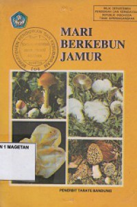 MARI BERKEBUN JAMUR
