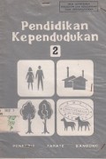 PENDIDIKAN KEPENDUDUKAN 2