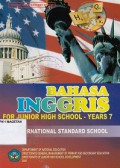 BAHASA INGGRIS FOR JUNIOR SCHOOL- YEARS 7; INTERNATIONAL STANDART SCHOOL
