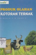 PRODUK OLAHAN KOTORAN TERNAK
