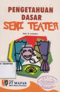PENGETAHUAN DASAR SENI TEATER