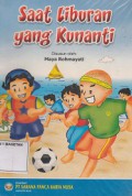 SAAT LIBURAN YANG KUNANTI