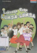 LAHIRNYA REGU LUMBA - LUMBA