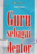 GURU SEBAGAI MENTOR