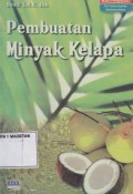 PEMBUATAN MINYAK KELAPA