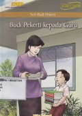 BUDI PEKERTI KEPADA GURU