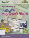 MENGENAL MICROSOFT WORD