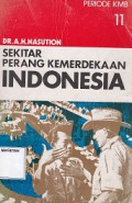 SEKITAR PERANG KEMERDEKAAN INDONESIA; PEMBERONTAKAN PKI 1948 (JILID 8)