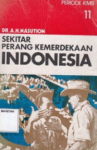 SEKITAR PERANG KEMERDEKAAN INDONESIA; PEMBERONTAKAN PKI 1948 (JILID 8)