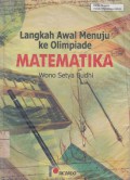 LANGKAH AWAL MENUJU KE OLIMPIADE MATEMATIKA