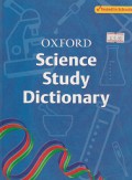 OXFORD SCIENCE STUDY DICTIONARY