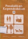 PENDIDIKAN KEPENDUDUKAN 3