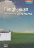PENGHIJAUAN UNTUK MENGURANGI PENCEMARAN