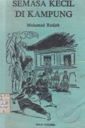 SEMASA KECIL DI KAMPUNG 1913-1928