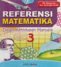 REFERENSI MATEMATIKA; DALAM KEHIDUPAN MANUSIA 3