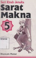 SERI KISAH JENAKA SARAT MAKNA 5