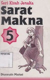 SERI KISAH JENAKA SARAT MAKNA 5