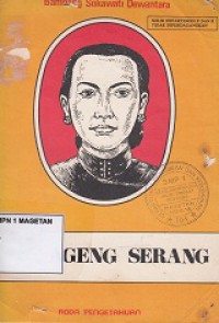 NYI AGENG SERANG; API DITENGAH PEPERANGAN