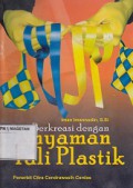 BERKREASI DENGAN ANYAMAN TALI PLASTIK