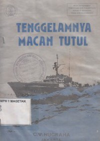TENGGELAMNYA  MACAN TUTUL