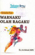 WARNAKU OLAH RAGAKU