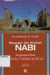 WEJANGAN DAN KHUTBAH NABI