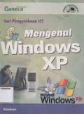 MENGENAL WINDOWS XP
