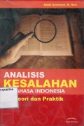 ANALISIS KESALAHAN BERBAHASA INDONESIA TEORI DAN PRAKTIK