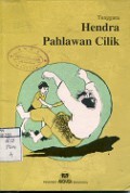 HENDRA PAHLAWAN CILIK