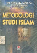 METODOLOGI STUDI ISLAM