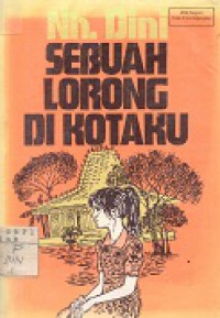 SEBUAH LORONG DI KOTAKU