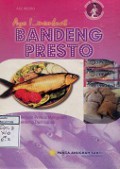 AYO ! .. MEMBUAT BANDENG PRESTO