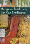 MENGENAL BATIK TULIS DAN CAP TRADISIONAL