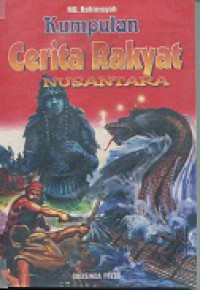 KUMPULAN CERITA RAKYAT NUSANTARA