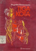 TIGA KOTA