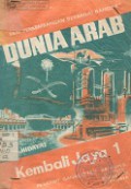 DUNIA ARAB KEMBALI JAYA 1