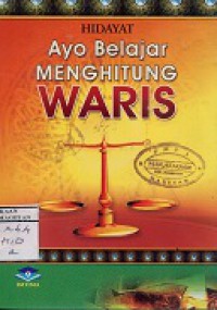 AYO BELAJAR MENGHITUNG WARIS