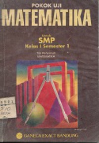 POKOK UJI MATEMATIKA UNTUK SMP KELAS 1 SEMESTER 1