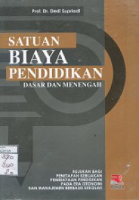 SATUAN BIAYA PENDIDIKAN DASAR DAN MENENGAH