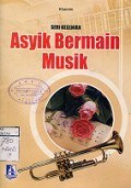 ASYIK BERMAIN MUSIK