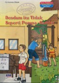 DENDAM ITU TIDAK SEPERTI POMPA BAMBU