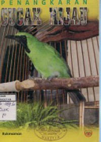 PENANGKARAN CUCAK HIJAU