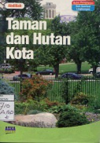 TAMAN DAN HUTAN KOTA
