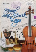MENGENAL SENI MUSIK DAN LAGU