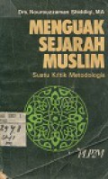 MENGUAK SEJARAH MUSLIM SUATU KRITIK METODOLOGIS