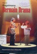 BAGAIMANA BERMAIN DRAMA