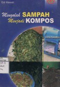 MENGOLAH SAMPAH MENJADI KOMPOS