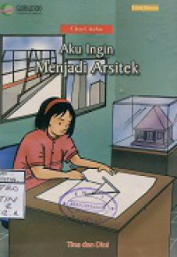 AKU INGIN MENJADI ARSITEK