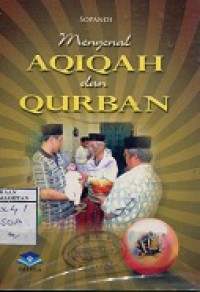 MENGENAL AQIQAH DAN QURBAN